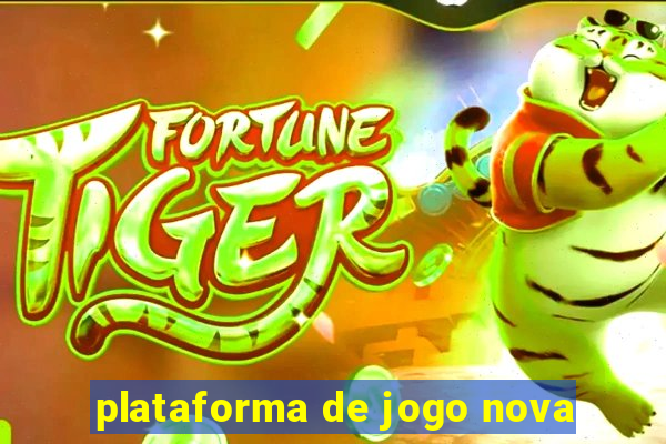 plataforma de jogo nova